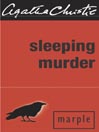 Sleeping Murder (eBook): Miss Marple Series, Book 12